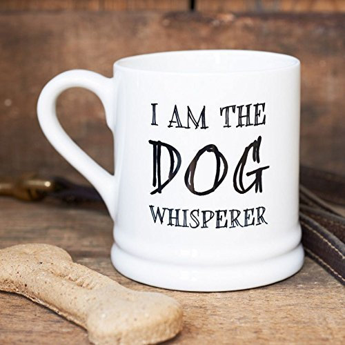 Sweet William I am the Dog Whisperer mug