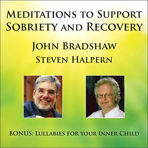 Meditations to Support Sobriety & Recovery