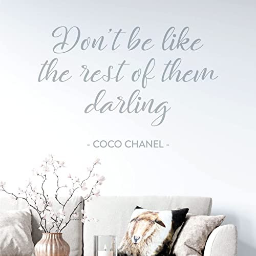 Wandtattoo mit Zitat Don't be Like The Rest of Them Darling, Coco Chanel Large (580 x 390mm) silber
