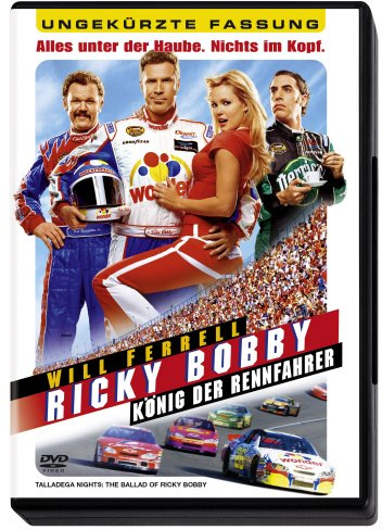 Ricky Bobby - König der Rennfahrer
