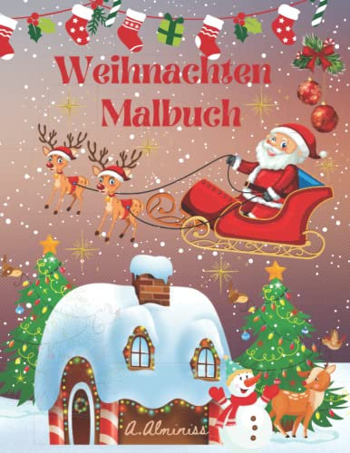 Weihnachten Malbuch: Bezauberndes Malbuch für Kinder.Niedliche und magische Weihnachtsfest-Illustrationen-Alter: 4-8.