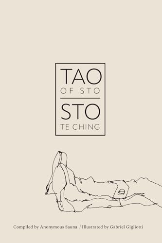 TAO OF STO, STO TE CHING - Winter: A Daily Dilly-Dally