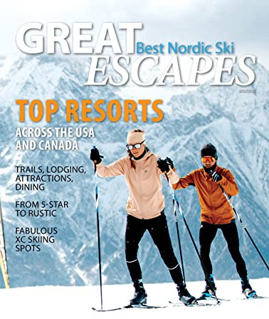 Best Nordic Ski Great Escapes (English Edition)