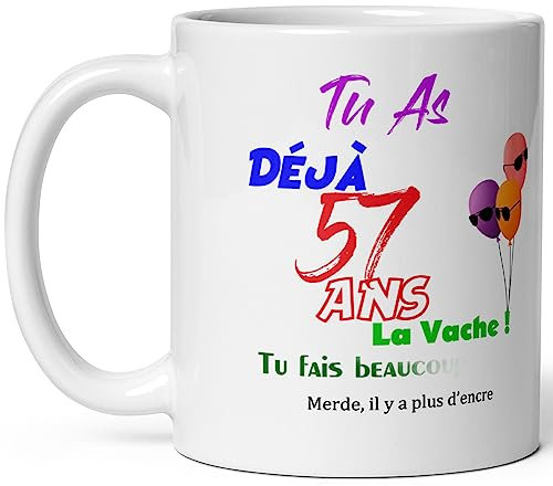 Mug joyeux anniversaire 57 ans humour tasse cinquante sept ans tasse drole haute qualité idée cadeau rigolo cinquantaine fete Noel homme femme ami collegue copain pote famille