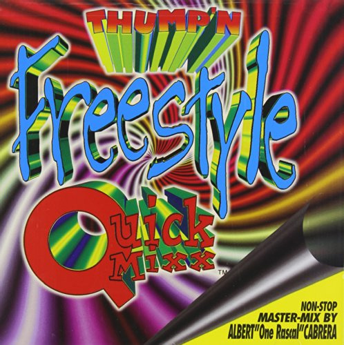 Thump'n Freestyle Quick Mixx