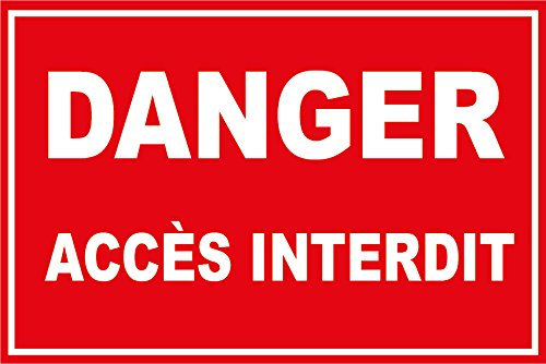 Panneaux Signaletiques.fr Panneau SIGNAGE PVC Rouge 300x200mm 3mm Paysage Montage Mural Avertissement, Interdiction Danger accès Interdit