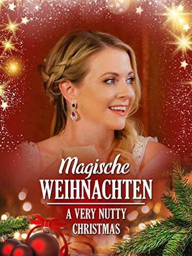 Magische Weihnachten - A Very Nutty Christmas