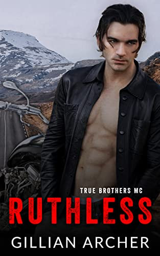 Ruthless: A True Brothers MC Novel (English Edition)