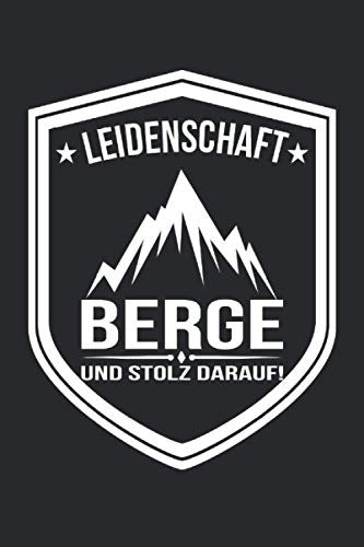 leidenschaft berge und stolz darauf: A5 Jahreskalender 2021 Kalender mit Notizbuch I Planer I Notizen I Tagebuch I Geschenk Idee für Berge & Alpen Liebhaber