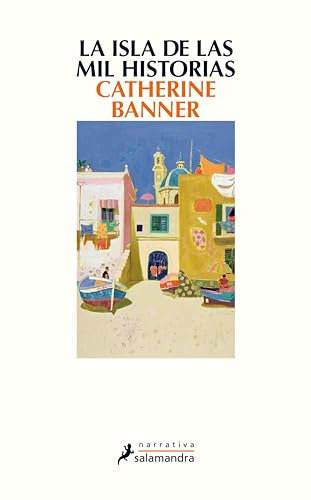 La isla de las mil historias (Spanish Edition)