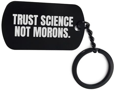 Lauthings Schlüsselanhänger mit Aufschrift Trust Science Not Morons, Schwarz , One size