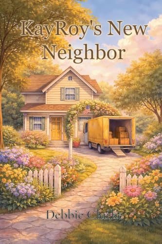 KayRoy's New Neighbor
