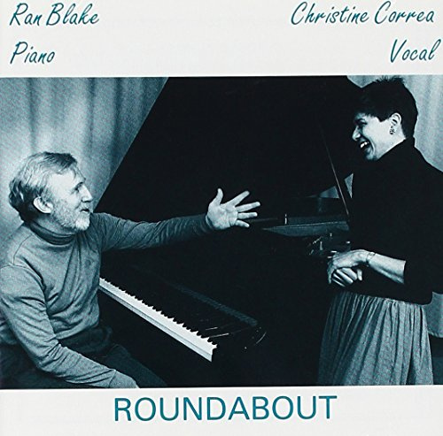 Roundabout / Ran Blake and Christine Correa