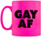 Grindstore Gay AF Neonbecher Rosa