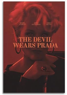 ZaMouss Filmposter Der Teufel trägt Prada auf Leinwand, Wandkunst, Dekoration, Wohnzimmer, Schlafzimmer, Dekoration, Poster, 30 x 45 cm, ungerahmter Stil