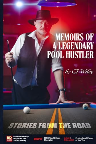 Memoirs of a Legendary Pool Hustler: Stories from the Road