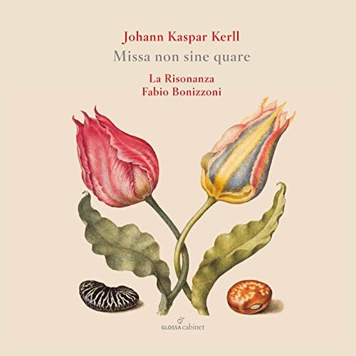Kerll: Missa Non Sine Quare