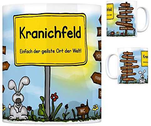 Kranichfeld - Einfach der geilste Ort der Welt Kaffeebecher Tasse Kaffeetasse Becher Mug Teetasse Büro Stadt-Tasse Städte-Kaffeetasse Lokalpatriotismus Spruch kw Gotha Paris Erfurt London