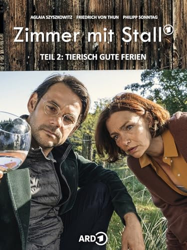 Zimmer mit Stall - Teil 2: Tierisch gute Ferien