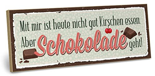 ARTFAVES® Wandbild Holzschild mit Spruch - NICHT GUT KIRSCHEN ESSEN - Türschild Retro Vintage Deko Bild Geschenk - witzige Sprüche, Ironie