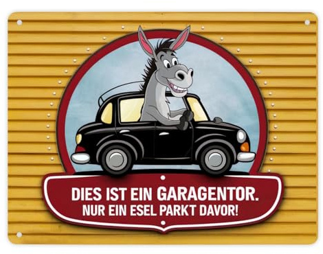 Dies ist ein Garagentor Metallschild XL in 21x28 cm nur ein Esel parkt davor! witzige Illustration eines lächelnden Esels in einem schwarzen Auto auf leuchtend gelbem Hintergrund