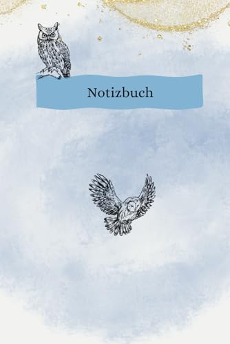Eulen-Notizbuch: Edles Notizbuch mit Eulenmotiv, dunkelblauen leeren Seiten & goldenen Akzenten – Für kreative Gedanken und Träume