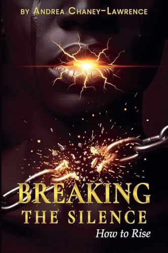 BREAKING THE SILENCE: How to Rise