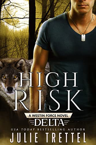High Risk (Westin Force Delta Book 1) (English Edition)