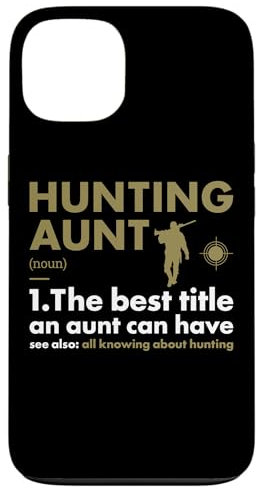 iPhone 13 Hunter Aunt Definition Hunting Case