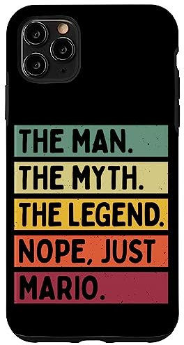 iPhone 11 Pro Max The Man The Myth The Legend NOPE Just Mario Funny Quote Case