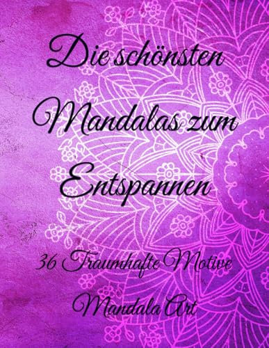 Die schönsten Mandalas zum Entspannen