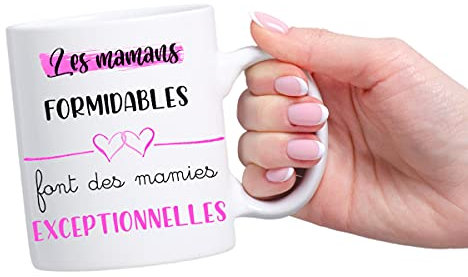 Mug personnalisé future mamie - Annonce grossesse originale - Tasse magique - Les mamans formidables font des mamies exceptionnelles (Maman formidable)