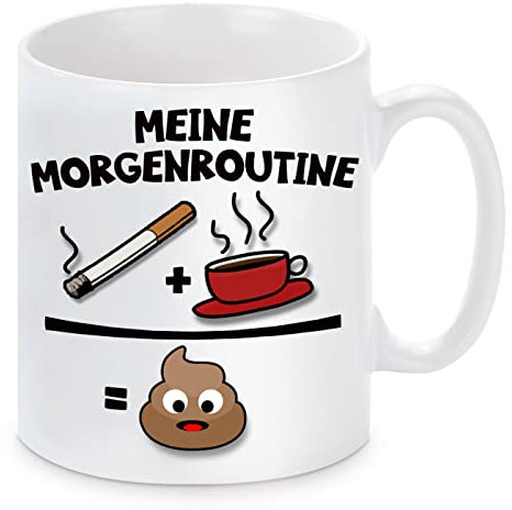 Tasse mit Motiv - Meine Morgenroutine - Zigarette und Kaffee