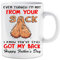 Even Though I'm NOT from Your Sack I Know You've GOT My Back Happy Father's Day Novelty Mug for Stepdad