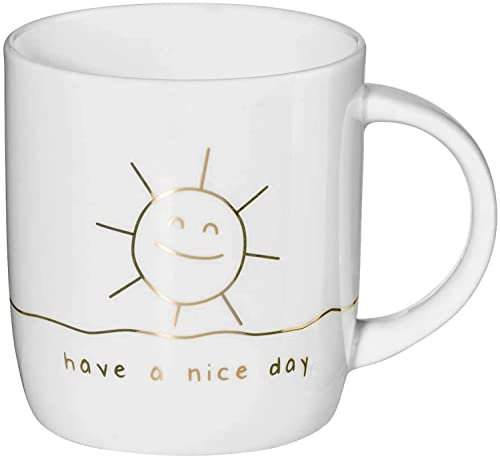 [A] Henkelbecher, Have a Nice Day, D. 8,7 cm, H. 9,4 cm, 0,35 l.