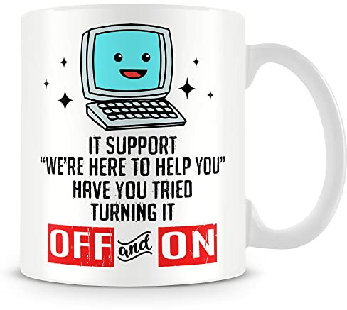 MUGGZ Mug Gift for Computer Technician - It Support “We're Here to Help You” Have You Tried Turning It Off and On? – Custom Funny Coffee Mug – Unique Gift for Friends & Family