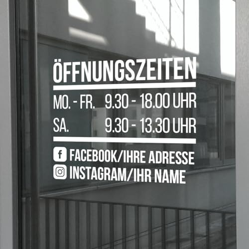 foliado® Eigene Öffnungszeiten nach Wunsch selbstklebender Aufkleber in Milchglasfolie oder farbige Folie für Schaufenster personalisierbar | Größe bis 25 cm | #AF-008