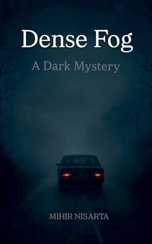 Dense Fog - A Dark Mystery (World of Darkness, Band 1)