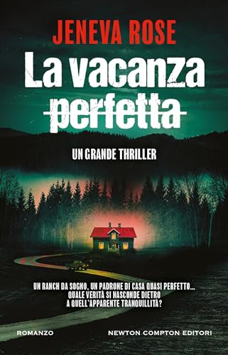 La vacanza perfetta (Italian Edition)