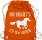 Turnbeutel Rucksack - Taschen - Mir reichts ich geh Reiten I Geschenk Pferde I Pferdemädchen I Pferdeliebhaber - Unisize - Orange - pferdegeschenk stalltasche pferd pferdespruch gehe beutel