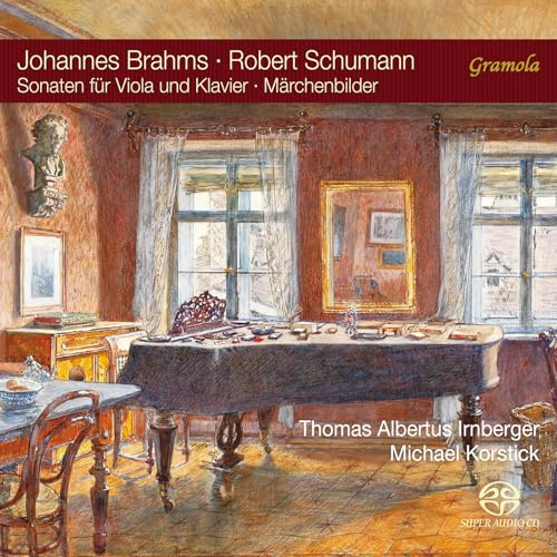 Brahms: Sonaten für Viola und Klavier / Schumann: Märchenbilder, Op. 113
