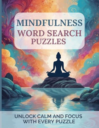 Mindfulness word search puzzle book: Stress and anxiety relief relaxing word search puzzle book for adults and children| 83 pages, 8.5x11
