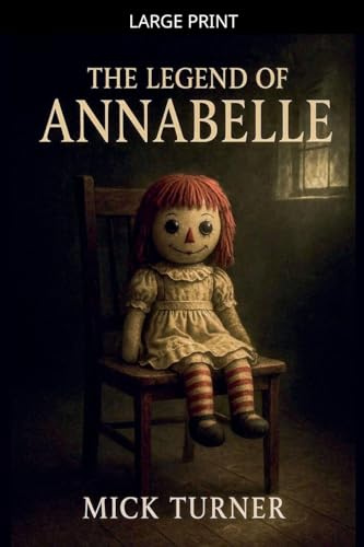 The Legend Of Annabelle