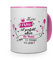 printplanet® Tasse mit Namen personalisiert - Motiv Nicht Perfekt (Für Frauen) individuell gestalten - Farbvariante Rosa