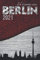 Ich komme aus BERLIN Wochenplaner 2021|ANLIEGER FREI|Stadt Silhouette rot schwarz weiss silber A5 Kalender für Jugendliche|Erwachsene ... Aufgaben Termine Ziele|Schönes Geschenk