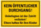 Schild Kein öffentlicher Durchgang 20cm x 30cm hergestellt aus robustem PVC stoß und kratzfest Hinweisschild, Zutrittsverbot Kein öffentlicher Durchgang! mit UV-Schutz