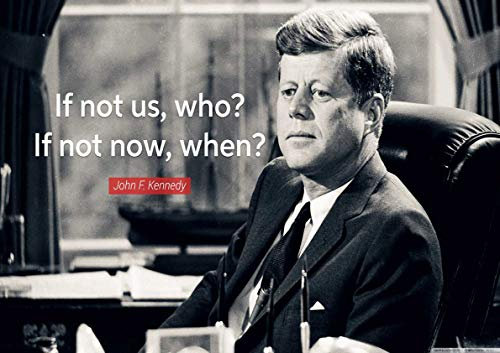 My Little Poster Post JFK JFK Zitat Wandkunst US-Präsident