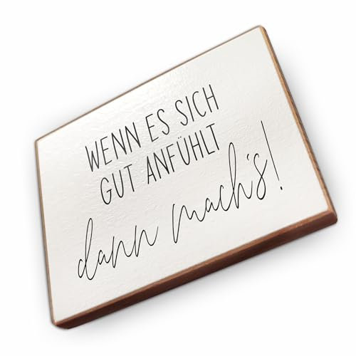 wood and color Kühlschrankmagnet mit Spruch | Handmade aus Buchenholz als tolle Geschenkidee (Wenn es Sich gut anfühlt), 6,5 x 5 cm
