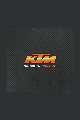 KTM Ready To Race (Daily Fitness Journal): Birthday Gift For Friend Female, Unique Gifts For Friends