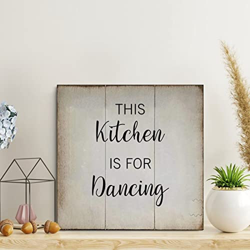Holzschild This Kitchen Is for Dancing, motivierende Wanddekoration für Wohnzimmer, rustikale Wandkunst, Küche, Heimdekoration, Schilder, Wandbehang, Kunstgeschenk, 25,4 x 25,4 cm